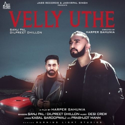 Dilpreet Dhillon and Sanj Pal mp3 songs download,Dilpreet Dhillon and Sanj Pal Albums and top 20 songs download