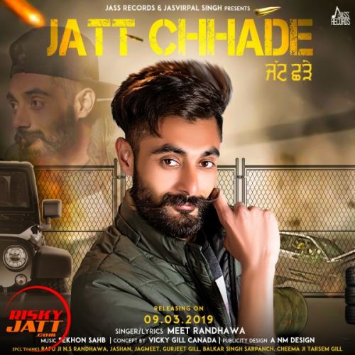 Download Jatt Chadde Meet Randhawa mp3 song, Jatt Chadde Meet Randhawa full album download