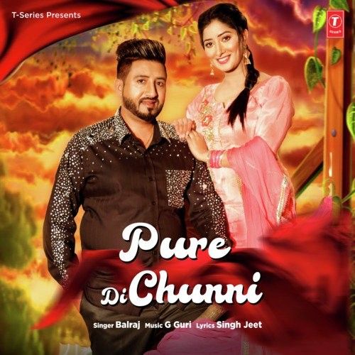 Download Pure Di Chunni Balraj mp3 song, Pure Di Chunni Balraj full album download