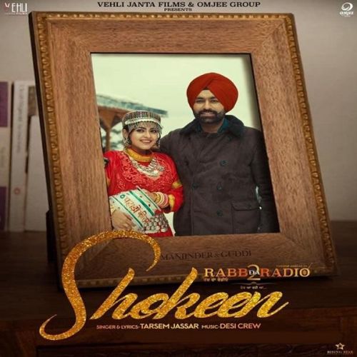 Shokeen (Rabb Da Radio 2) Lyrics by Tarsem Jassar