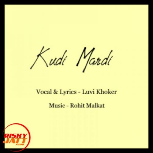 Download Kudi Mardi Luvi Khoker mp3 song, Kudi Mardi Luvi Khoker full album download
