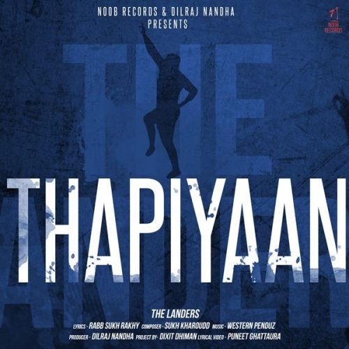 Download Thapiyaan The Landers mp3 song, Thapiyaan The Landers full album download