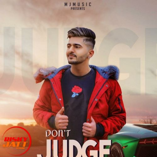 Download Dont Judge Oye A Jay mp3 song, Dont Judge Oye A Jay full album download