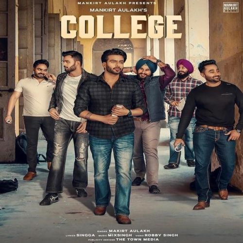 Download College Mankirt Aulakh mp3 song, College Mankirt Aulakh full album download