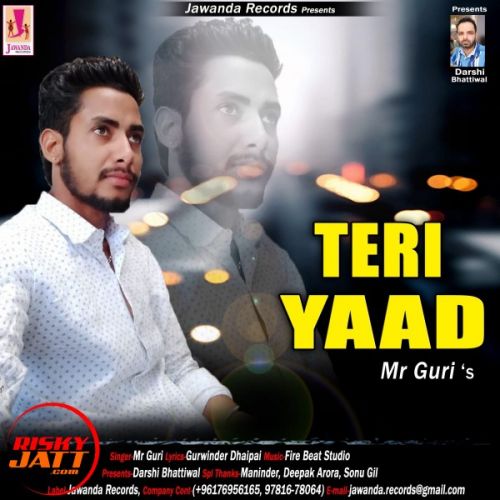 Download Teri Yaad Mr Guri mp3 song, Teri Yaad Mr Guri full album download
