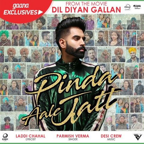 Download Pinda Aale Jatt (Dil Diyan Gallan) Parmish Verma mp3 song, Pinda Aale Jatt (Dil Diyan Gallan) Parmish Verma full album download