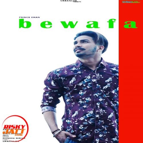 Download Bewafa Prince Khan mp3 song, Bewafa Prince Khan full album download