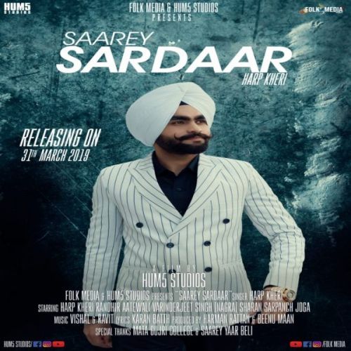 Download Saarey Sardaar Harp Kheri mp3 song, Saarey Sardaar Harp Kheri full album download