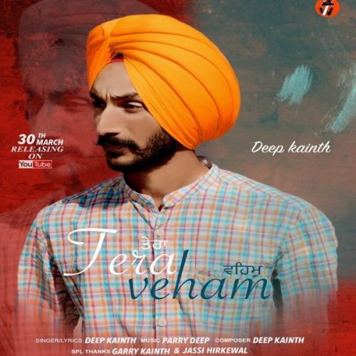 Deep Kainth mp3 songs download,Deep Kainth Albums and top 20 songs download