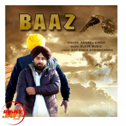 Download Baaz Angrej Singh mp3 song, Baaz Angrej Singh full album download