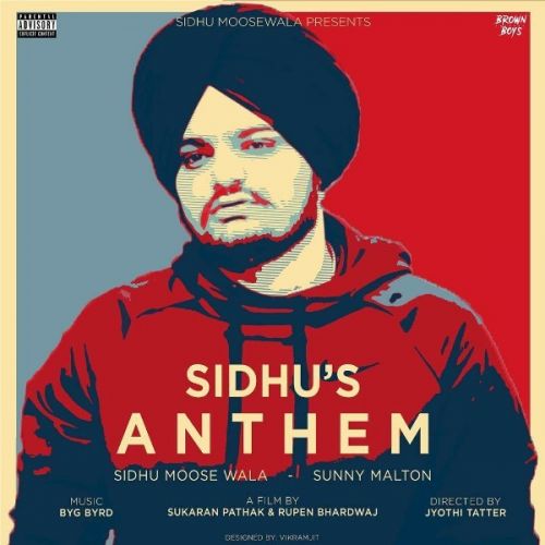 Download Sidhu's Anthem Sidhu Moose Wala, Sunny Malton mp3 song, Sidhu s Anthem Sidhu Moose Wala, Sunny Malton full album download