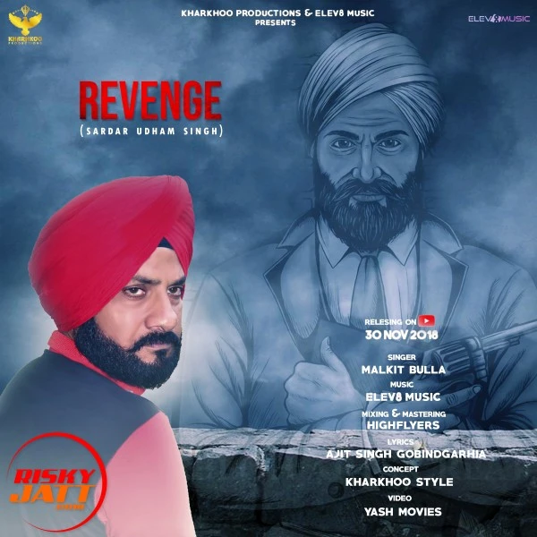 Download Revenge Malkit Bulla mp3 song