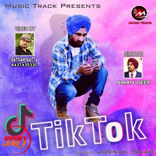 Download Tik Tok Jarnail Saab mp3 song
