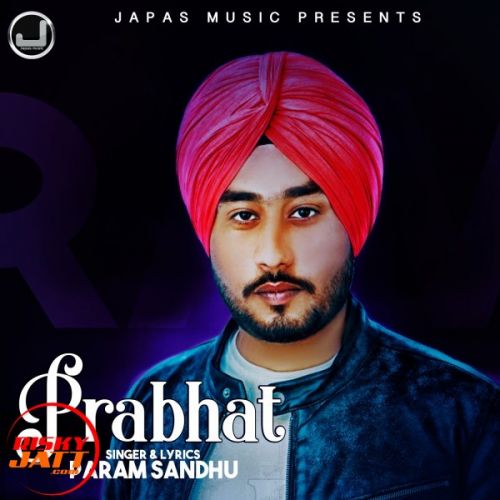 Param Sandhu mp3 songs download,Param Sandhu Albums and top 20 songs download