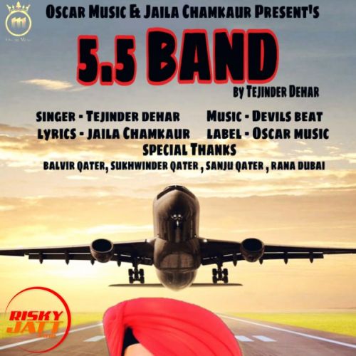 Download 5 5 Band Tejinder Dehar mp3 song, 5 5 Band Tejinder Dehar full album download