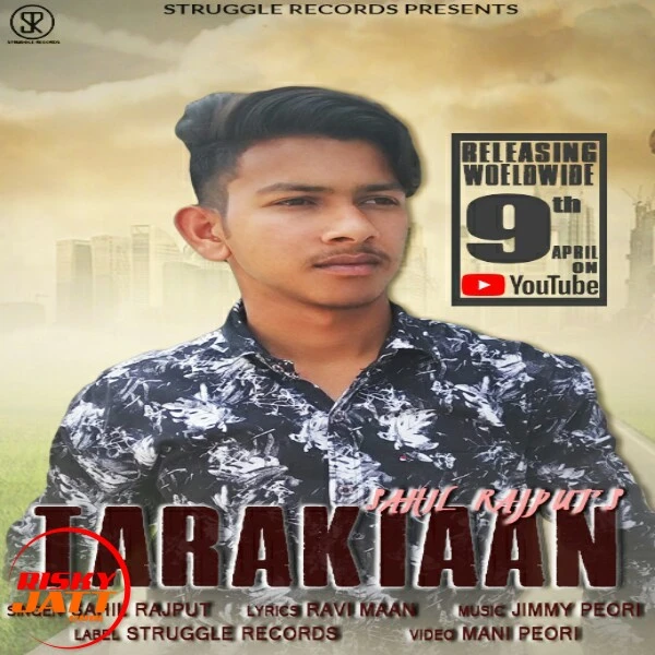 Download Tarakkiyan Sahil Rajput mp3 song, Tarakkiyan Sahil Rajput full album download