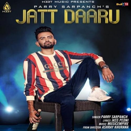 Download Jatt Daaru Parry Sarpanch mp3 song, Jatt Daaru Parry Sarpanch full album download