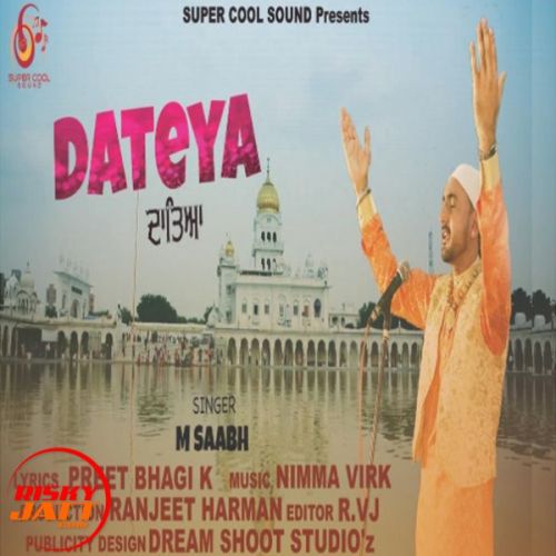 Download Dateya M Saabh mp3 song, Dateya M Saabh full album download