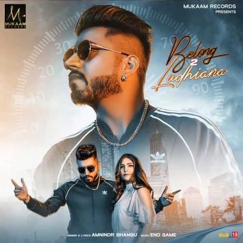Download Belong 2 Ludhiana Amnindr Bhangu mp3 song