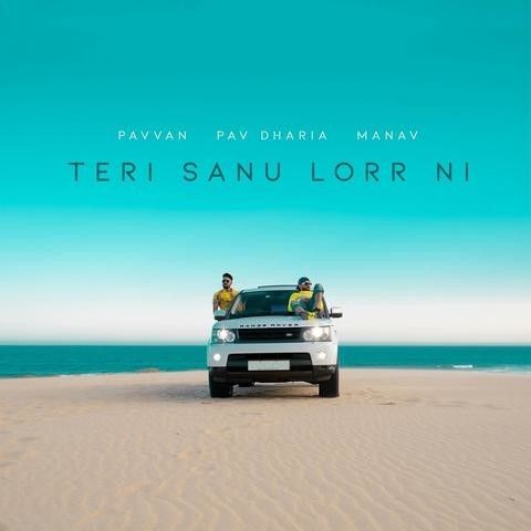 Download Teri Sanu Lorr Ni Pav Dharia, Pavvan mp3 song, Teri Sanu Lorr Ni Pav Dharia, Pavvan full album download