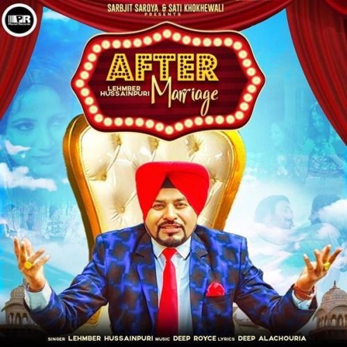 Download After Marriage Lehmber Hussainpuri mp3 song, After Marriage Lehmber Hussainpuri full album download