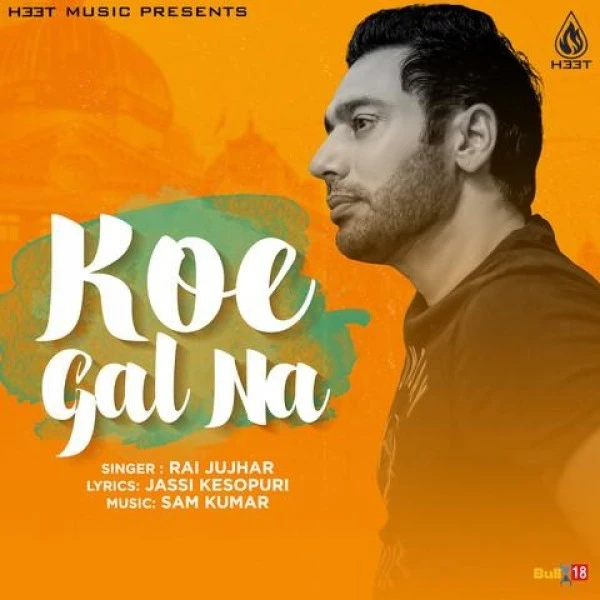 Download Koe Gal Na Rai Jujhar mp3 song, Koe Gal Na Rai Jujhar full album download