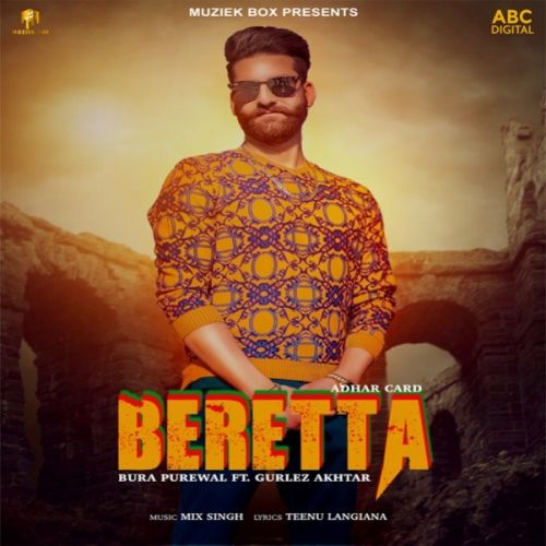 Download Beretta Bura Purewal, Gurlej Akhtar mp3 song, Beretta Bura Purewal, Gurlej Akhtar full album download