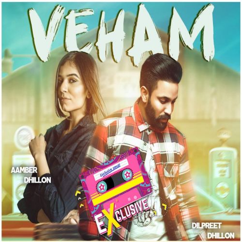 Veham Lyrics by Dilpreet Dhillon