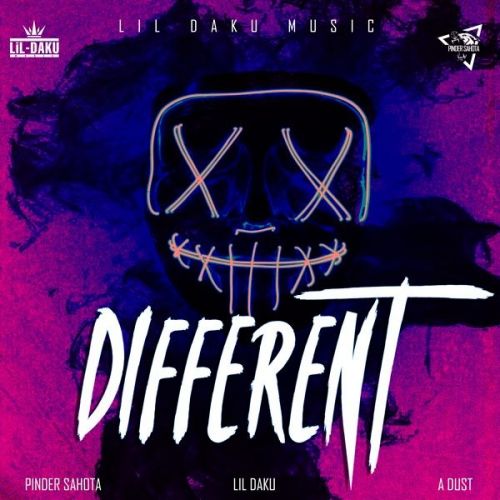Download Different Pinder Sahota, Lil Daku, A Dust mp3 song, Different Pinder Sahota, Lil Daku, A Dust full album download