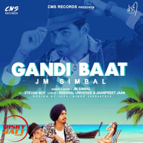 Download Gandi baat Jm Simbal, Stevan Boy mp3 song, Gandi baat Jm Simbal, Stevan Boy full album download