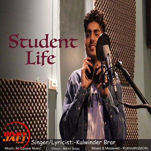 Student Life Lyrics by Kulwinder Brar