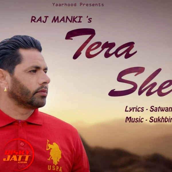 Download Tera Sehar Raj Manki mp3 song