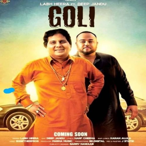 Download Goli Labh Heera mp3 song, Goli Labh Heera full album download