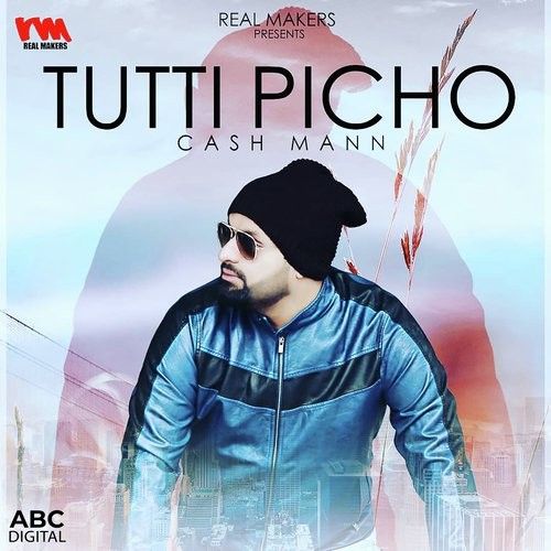 Download Tutti Picho After Breakup Cash Mann mp3 song, Tutti Picho After Breakup Cash Mann full album download