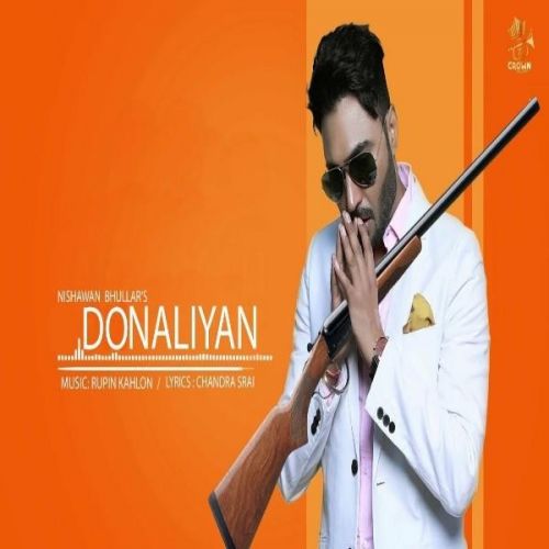 Download Donalliyan Nishawn Bhullar mp3 song, Donalliyan Nishawn Bhullar full album download