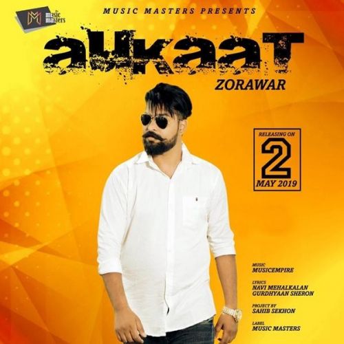 Download Aukaat Zorawar mp3 song, Aukaat Zorawar full album download
