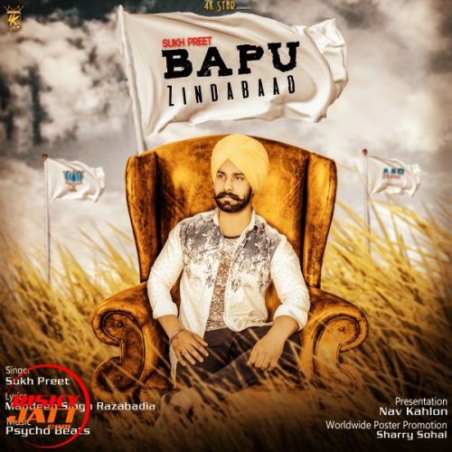 Download Bapu Zindabad Suk Preet mp3 song, Bapu Zindabad Suk Preet full album download