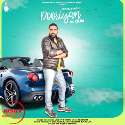 Download Dooriyan Da Gum Jeeta Singh mp3 song, Dooriyan Da Gum Jeeta Singh full album download