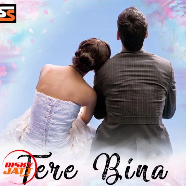 Download Tere Bina Lakhi Oye mp3 song
