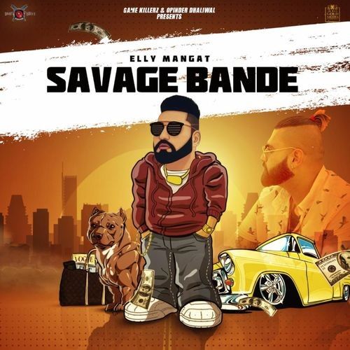 Download Savage Bande (Rewind) Elly Mangat mp3 song, Savage Bande (Rewind) Elly Mangat full album download