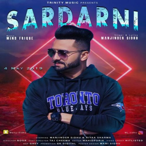 Download Sardarni Manjinder Sidhu mp3 song, Sardarni Manjinder Sidhu full album download