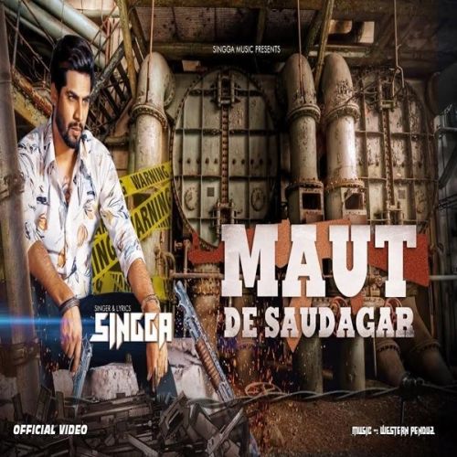 Download Maut De Saudagar Singga mp3 song, Maut De Saudagar Singga full album download