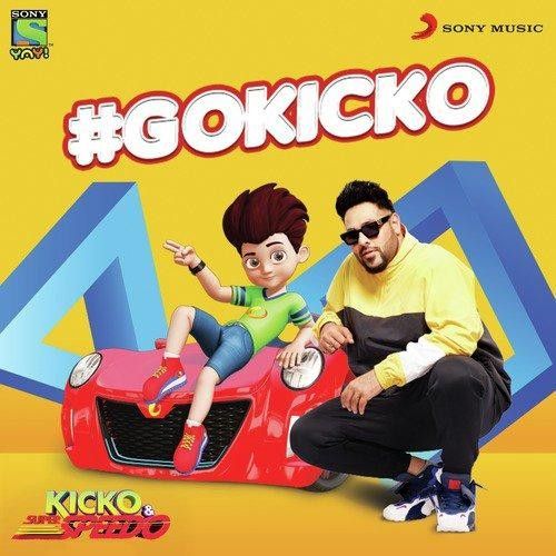 Download Gokicko Badshah mp3 song, Gokicko Badshah full album download