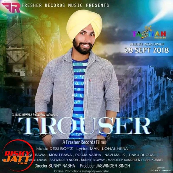Download Trouser Guru Kubbe mp3 song
