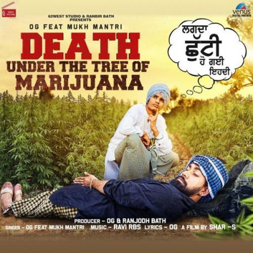 Download Death Under the Tree of Marijuana OG, Mukh Mantri mp3 song, Death Under the Tree of Marijuana OG, Mukh Mantri full album download