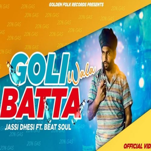 Download Goli Wala Batta Jassie Dhesi mp3 song, Goli Wala Batta Jassie Dhesi full album download
