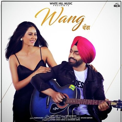 Ammy Virk and Sonam Bajwa mp3 songs download,Ammy Virk and Sonam Bajwa Albums and top 20 songs download