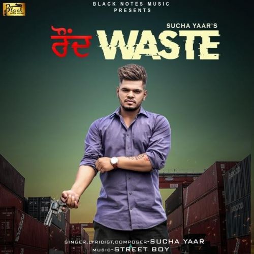 Download Round Waste Sucha Yaar mp3 song, Round Waste Sucha Yaar full album download