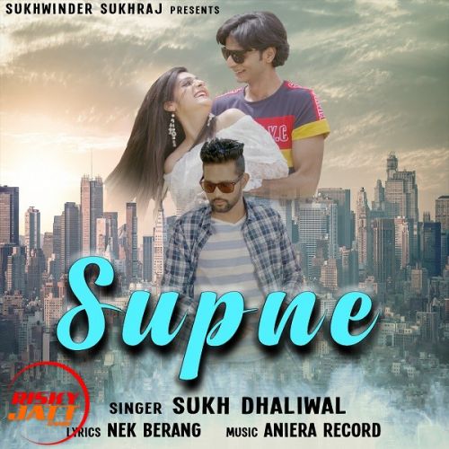 Download Supne Sukh Dhaliwal mp3 song, Supne Sukh Dhaliwal full album download