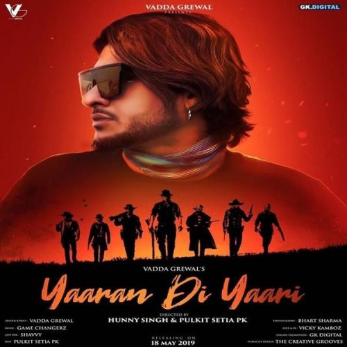 Download Yaaran Di Yaari Vadda Grewal mp3 song, Yaaran Di Yaari Vadda Grewal full album download